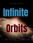 Infinite Orbits By G. S Cover Image