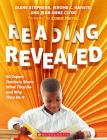 Reading Revealed: 50 Expert Teachers Share What They Do and Why They Do It By Diane Stephens (Editor), Jerome C. Harste (Editor), Jean Anne Clyde (Editor), Diane Stephens, Jerome Harst, Jean Anne Clyde Cover Image
