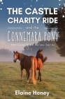 The Castle Charity Ride and the Connemara Pony - The Coral Cove Horses Series Cover Image