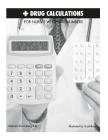 Drug Calculations for Nurses Who Hate Numbers By Malcolm Rosenberg Cover Image