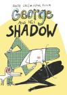 George and His Shadow By Davide Cali, Serge Bloch (Illustrator) Cover Image