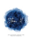 Storm It!: An Author's Book for Brainstorming Blue Version By Teecee Design Studio Cover Image