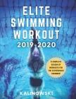 Elite Swimming Workout: 2019-2020 Cover Image