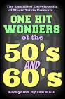 The Amplified Encyclopedia of Music Trivia: One Hit Wonders of the 50's and 60's By Ian Hall Cover Image
