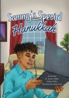 Sammy's Special Hanukkah By E. J. Tesiero-Miller, Robbin Miller, Alyssa Ares (Illustrator) Cover Image