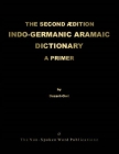 The Second Edition Indo-Germanic Aramaic Dictionary Cover Image