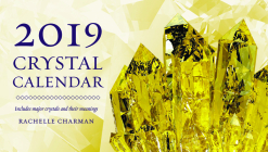 2019 Crystal Calendar: Northern Hemisphere By Rachelle Charman Cover Image