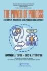 The Power of Process: A Story of Innovative Lean Process Development Cover Image