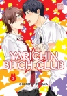 Yarichin Bitch Club, Vol. 3 By Ogeretsu Tanaka Cover Image