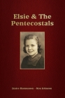 Elsie & The Pentecostals Cover Image