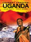 Journey Through Uganda (Journey to) By David Pluth, Philip Briggs Cover Image