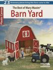 The Best of Mary Maxim Barn Yard By Leisure Arts (Compiled by) Cover Image
