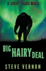 Big Hairy Deal By Steve Vernon Cover Image