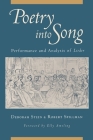 Poetry Into Song: Performance and Analysis of Lieder By Deborah Stein, Robert Spillman Cover Image