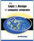Logic and Design of Computer Programs Cover Image