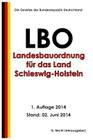 Landesbauordnung für das Land Schleswig-Holstein (LBO) vom 22. Januar 2009 By G. Recht Cover Image