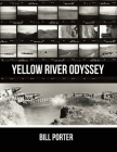 Yellow River Odyssey By Bill Porter Cover Image