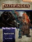 Pathfinder Adventure Path: Mantle of Gold (Sky King's Tomb 1 of 3) (P2) By John Compton, Crystal Frasier, Caryn DiMarco Cover Image