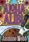 Aloha Alibi By Jasmine Webb Cover Image