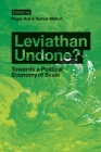 Leviathan Undone?: Towards a Political Economy of Scale By Roger Keil (Editor) Cover Image