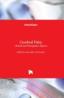 Cerebral Palsy: Clinical and Therapeutic Aspects By Isam Jaber Al-Zwaini (Editor) Cover Image