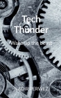 Tech Thunder By Nadir Perwez Cover Image