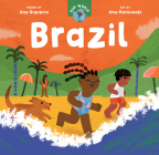 Our World: Brazil By Ana Siqueira, Ana Matsusaki (Illustrator) Cover Image