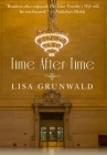 Time After Time By Lisa Grunwald Cover Image