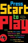 Press Start to Play: Stories By Daniel H. Wilson, John Joseph Adams Cover Image