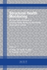 Structural Health Monitoring: 8apwshm (Materials Research Proceedings #18) By N. Rajic (Editor), M. Veidt (Editor), A. Mita (Editor) Cover Image