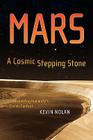 Mars, a Cosmic Stepping Stone: Uncovering Humanity's Cosmic Context Cover Image