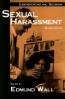 Sexual Harassment: Confrontations and Decisions (Contemporary Issues (Prometheus)) By Edmund Wall Cover Image