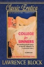 College for Sinners (Classic Erotica #10) By Lawrence Block Cover Image