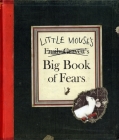 Little Mouse's Big Book of Fears By Emily Gravett, Emily Gravett (Illustrator) Cover Image