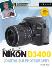 David Busch's Nikon D3400 Guide to Digital Slr Photography Cover Image