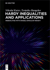 Hardy Inequalities and Applications: Inequalities with Double Singular Weight By Nikolai Kutev, Tsviatko Rangelov Cover Image