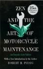 Zen and the Art of Motorcycle Maintenance: An Inquiry into Values Cover Image