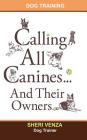 Calling All Canines... And Their Owners Cover Image