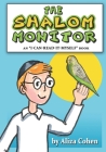 The Shalom Monitor: An I-Can-Read-It-Myself Book By Reva Rubenstein (Illustrator), Aliza Cohen Cover Image