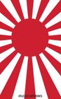 Rising Sun Flag: Notebook By Kickazz Notebooks Cover Image