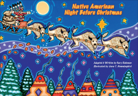 Native American Night Before Christmas By Gary Robinson, Jesse T. Hummingbird (Illustrator) Cover Image