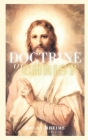 Doctrine of Christ: Douay-Rheims By J. M. Grin Cover Image