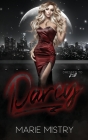 Darcy By Marie Mistry Cover Image