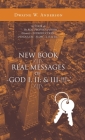 New Book /\ Real Messages of `-God I, Ii; & Iii-!!! ' /\ By Dwayne W. Anderson Cover Image