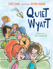 Quiet Wyatt Cover Image