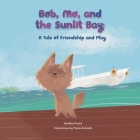 Bob, Mo, and the Sunlit Bay: A Tale of Friendship and Play Cover Image