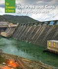 The Pros and Cons of Hydropower (Economics of Energy) Cover Image
