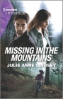 Missing in the Mountains By Julie Anne Lindsey Cover Image