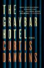 The Graybar Hotel: Stories Cover Image