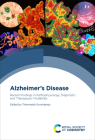 Alzheimer's Disease: Recent Findings in Pathophysiology, Diagnostic and Therapeutic Modalities By Thimmaiah Govindaraju (Editor) Cover Image